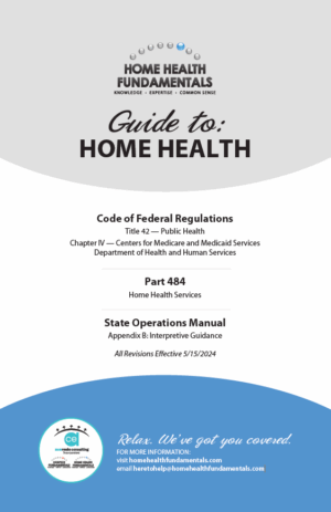 Guide to: Home Health - 2025 Version
